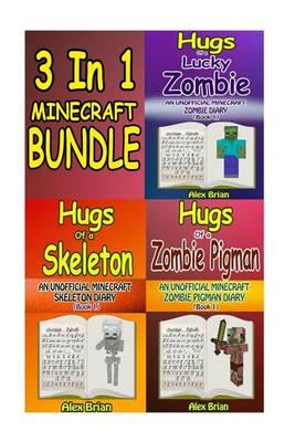 3 in 1 Minecraft Bundle: Minecraft Diary Collection: An Unofficial Minecraft Book