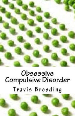 Obsessive Compulsive Disorder
