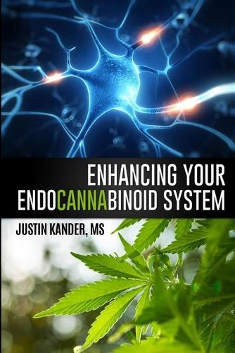 Enhancing Your Endocannabinoid System