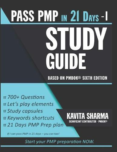 An Easy Guide to PMP: Pass PMP in 21 Days Series - STEP 1