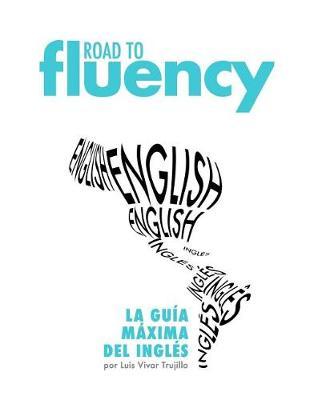 Road to Fluency: La Gu