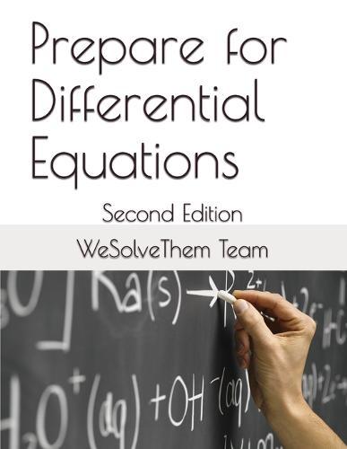 Prepare for Differential Equations: Second Edition
