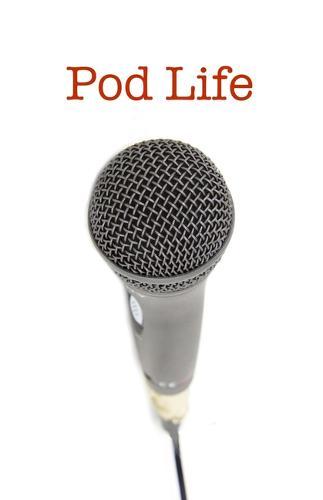 Pod Life: Podcasters' Stories: Stories of podcasters: How they got started, how they stay inspired, and their best advice to aspiring podcasters.