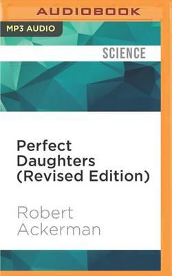Perfect Daughters: Adult Daughters of Alcoholics