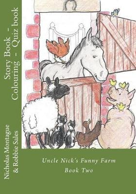Uncle Nick's Funny Farm: Book Two