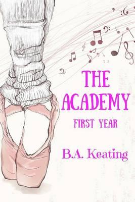 The Academy - First Year
