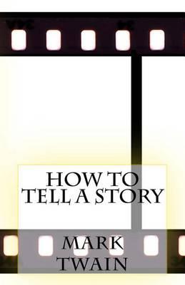 How to Tell a Story