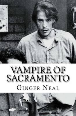 Vampire of Sacramento