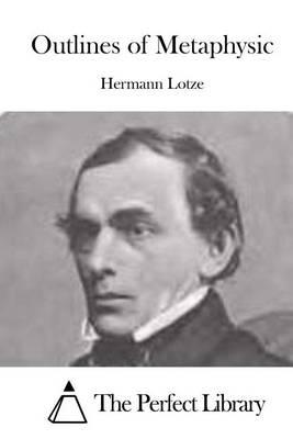 Outlines of Metaphysic