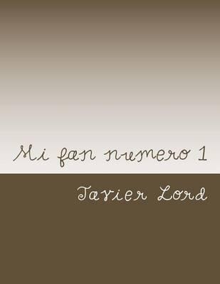Mi Fan Numero 1