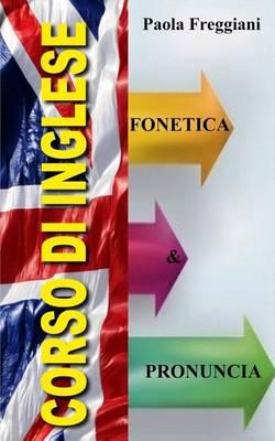 Corso di Inglese: Fonetica e Pronuncia