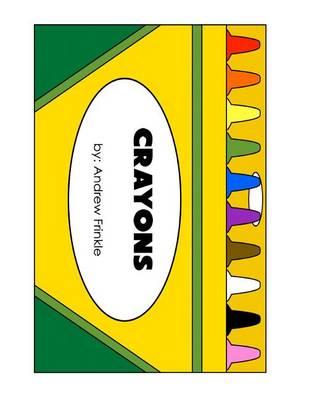 Crayons: A Colors Workbook