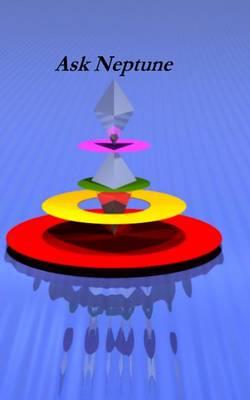 Ask Neptune: Lost and forgotten wisdom of the ages, keys to true identity and self actualization, crucial exploration of timeless love, passion and wonder, and preparation for the journey.