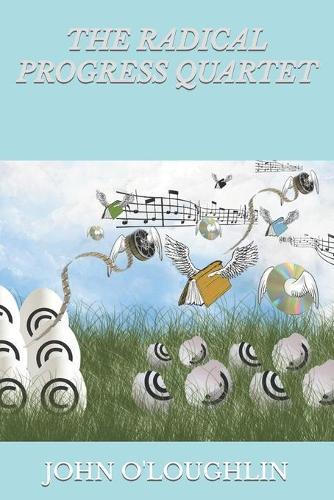 The Radical Progress Quartet