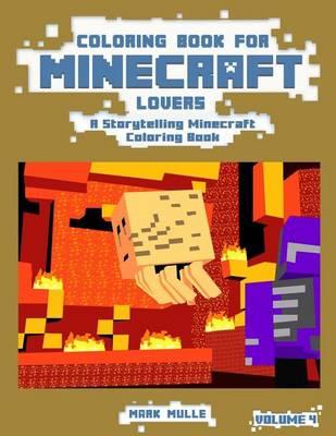 Coloring Book for Minecraft Lovers: Kid's Coloring Book: An Unofficial Minecraft Coloring Book