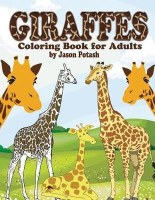 Giraffes Coloring Book For Adults