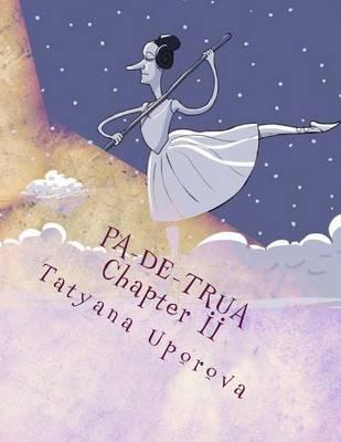 PA-DE-TRUA Chapter II