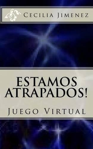 Estamos Atrapados: Juego Virtual