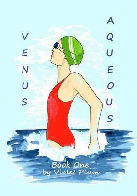 Venus Aqueous: Book 1