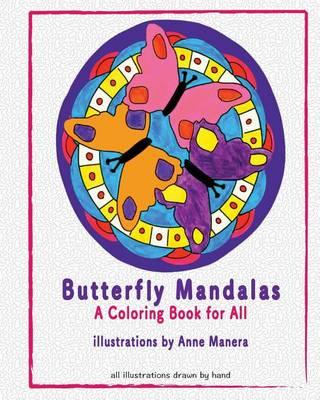 Butterfly Mandalas: A Coloring Book for All