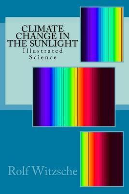Climate Change in the Sunlight: Illustrated Science