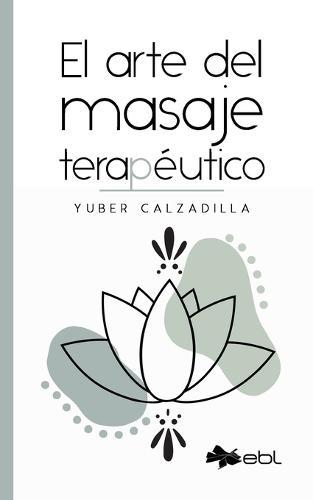 El arte del masaje terap�utico