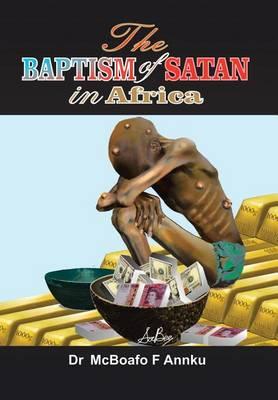 The Baptism of Satan in Africa