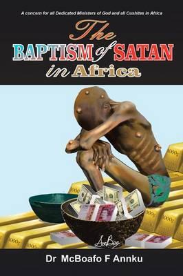 The Baptism of Satan in Africa