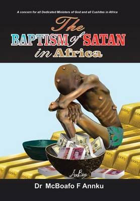 The Baptism of Satan in Africa