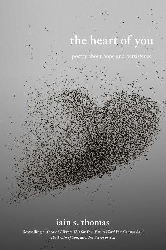 The Heart of You: Poetry About Hope and Persistence