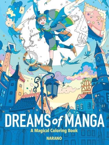 Dreams of Manga: A Magical Coloring Book