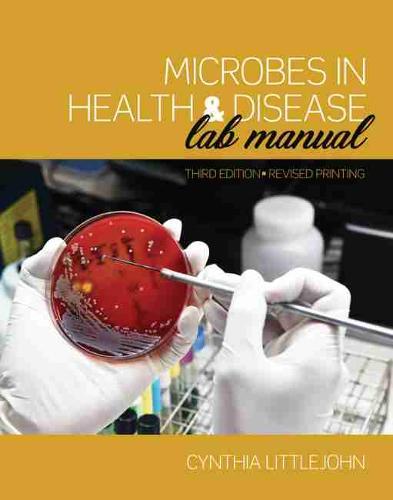 Microbes in Health and Disease Lab Manual