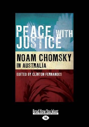 Peace with Justice: Noam Chomsky in Australia