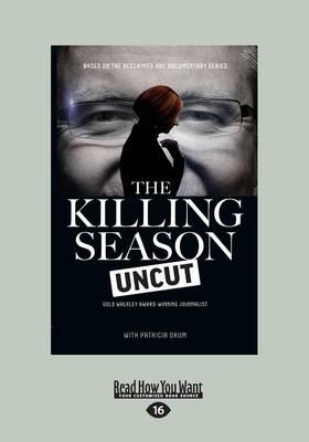 The Killing Season Uncut