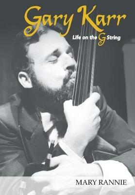 Gary Karr: Life on the G String