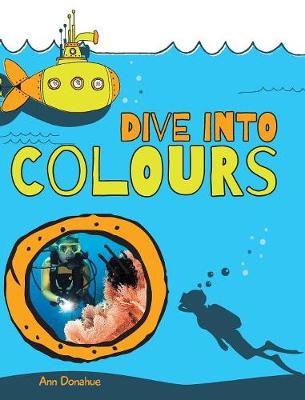 Dive Into Colours