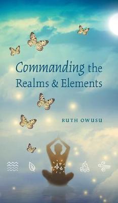 Commanding The Realms & Elements