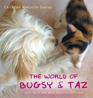 The World of Bugsy & Taz: learning to love what makes us different