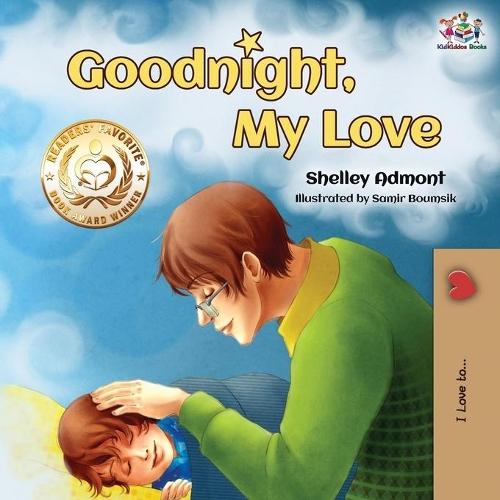 Goodnight, My Love!: Children's Bedtime Story