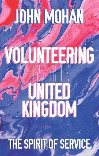 Volunteering in the United Kingdom: The Spirit of Service