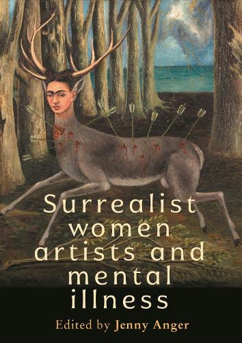 Surrealist women artists and mental illness