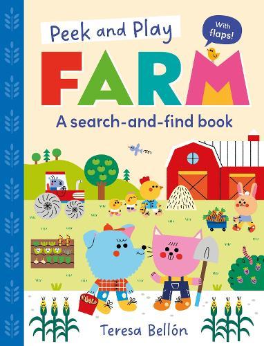 Peek and Play: Farm: A fun and interactive lift-the-flap search-and-find board book