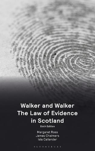 Walker and Walker: The Law of Evidence in Scotland
