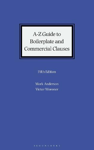 A-Z Guide to Boilerplate and Commercial Clauses