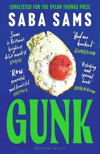 Gunk: ‘One of the year's standout books’ SUNDAY TIMES