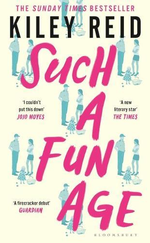 Such a Fun Age: 'The book of the year' Independent