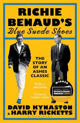 Richie Benaud’s Blue Suede Shoes: The Story of an Ashes Classic