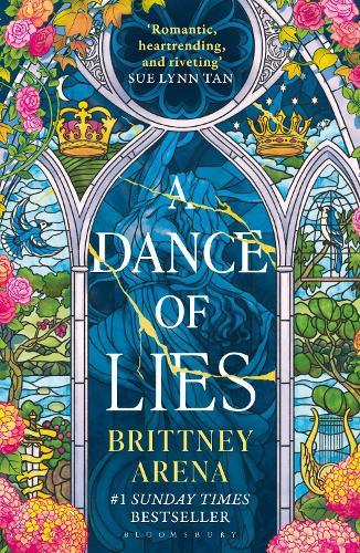 A Dance of Lies: the #1 Sunday Times bestselling romantic fantasy