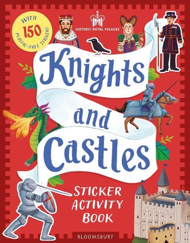 Historic Royal Palaces: Knights and Castles Sticker Activity Book: The perfect gift for budding knights!