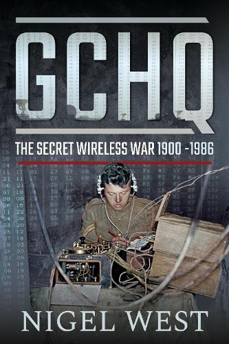 GCHQ: The Secret Wireless War, 1900-1986